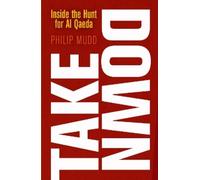 Philip Mudd Takedown (Copertina rigida)