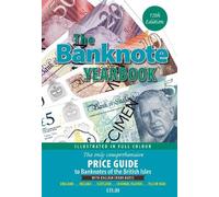 Philip Mussell The Banknote Yearbook 12th Edition (Copertina rigida)