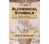 Philip N Wheeler Hans W Nintzel Alchemical Symbols (Tascabile)