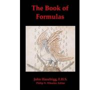 Philip N Wheeler John Hazelrigg The Book of Formulas (Tascabile)