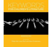 Philip Nel Keywords for Children's Literature, Second Edition (Copertina rigida)