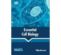 Philip Newsom Essential Cell Biology (Copertina rigida)