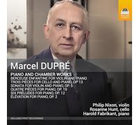 Marcel Dupré Marcel Dupré: Piano and Chamber Works (CD) Album