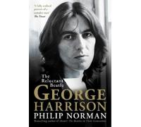 Philip Norman – George Harrison: The Reluctant Beatle – Tascabile