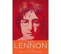 Philip Norman John Lennon (Tascabile)