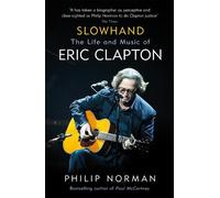 Philip Norman Slowhand (Tascabile)