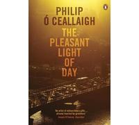 Philip Ó Ceallaigh The Pleasant Light of Day (Tascabile)
