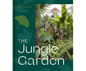 Philip Oostenbrink The Jungle Garden (Copertina rigida)