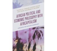 Philip Osarobu African Political and Economic Philosophy wit (Copertina rigida)