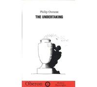 Philip Osment The Undertaking (Tascabile) Oberon Modern Plays