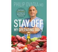 Philip Ovadia Stay off My Operating Table (Copertina rigida)