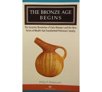 Philip P. Betancourt The Bronze Age Begins (Tascabile)