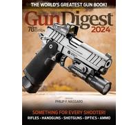 Philip P. Massaro Gun Digest 2024, 78th Edition (Tascabile)