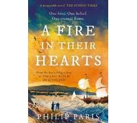 Philip Paris A Fire in Their Hearts (Tascabile)