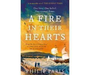Philip Paris A Fire in Their Hearts (Tascabile)