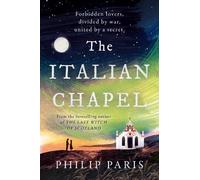 Philip Paris The Italian Chapel (Tascabile)