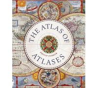 Philip Parker Atlas of Atlases (Copertina rigida) Liber Historica