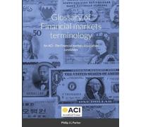 Philip Parker Financial markets and the ACI Dealing Certificate 3I0- (Tascabile)