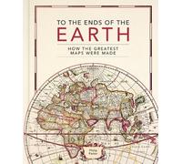 Philip Parker To the Ends of the Earth (Copertina rigida)