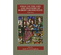 Philip Perry Essay on the Life and Manners of Robert Grossete (Copertina rigida)