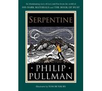 Philip Pullman His Dark Materials: Serpentine (Copertina rigida)