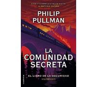 Philip Pullman La comunidad secreta/ The Secret Commonwealth (Copertina rigida)