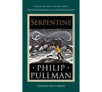 Philip Pullman Serpentine (Copertina rigida)