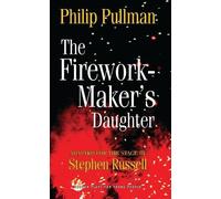 Philip Pullman The Firework Maker's Daughter (Tascabile) Oberon Modern Plays