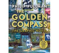Philip Pullman The Golden Compass Graphic Novel, Complete Edition (Tascabile)