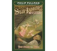 Philip Pullman The Tiger in the Well: A Sally Lockhart Mystery (Tascabile)