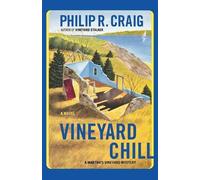 Philip R. Craig Vineyard Chill (Tascabile)