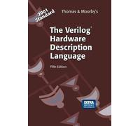 Philip R. Moorby Donald E. Th The Verilog® Hardware Description Lang (Tascabile)