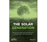 Philip R. Wolfe The Solar Generation (Tascabile)