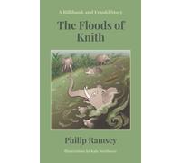 Philip Ramsey The Floods of Knith (Tascabile)