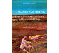 Philip Reed On Mahler and Britten (Tascabile) Aldeburgh Studies in Music