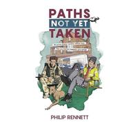 Philip Rennett Paths Not Yet Taken (Tascabile) Path Finder