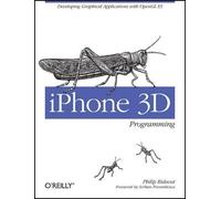 Philip Rideout iPhone 3D Programming (Tascabile)