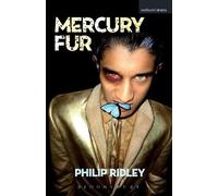 Philip Ridley Mercury Fur (Tascabile) Modern Plays