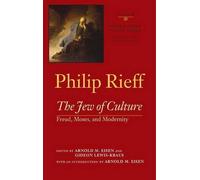 Philip Rieff Sacred Order/social Order V. 3; Jew of Culture: (Copertina rigida)