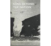 Philip Ross Bullock Song Beyond the Nation (Copertina rigida)