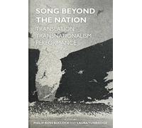 Philip Ross Bullock Song Beyond the Nation (Copertina rigida)