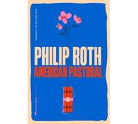 American Pastoral: A Novel