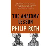 Philip Roth The Anatomy Lesson (Tascabile) Vintage International