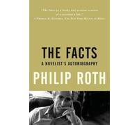 Philip Roth The Facts (Tascabile) Vintage International