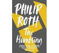 Philip Roth The Humbling (Tascabile)