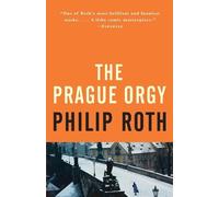 Philip Roth The Prague Orgy (Tascabile) Vintage International