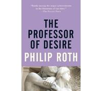 Philip Roth The Professor of Desire (Tascabile) Vintage International