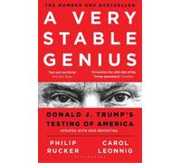 Philip Rucker Carol D. Leonnig A Very Stable Genius (Tascabile)