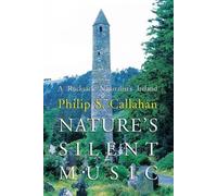 Philip S. Callahan Nature's Silent Music (Tascabile)