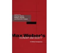 Philip S. Gorski Max Weber's Economy and Society (Tascabile)